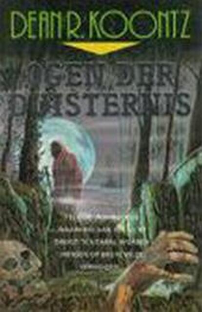 Ogen der duisternis - Dean Ray Koontz Ogen der duisternis - Dean Ray Koontz