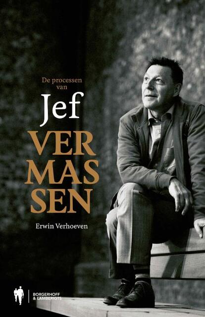 De Processen van Jef Vermassen - Erwin Verhoeven De Processen van Jef Vermassen - Erwin Verhoeven
