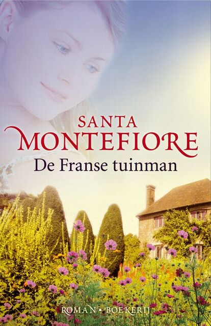 De Franse tuinman - Santa Montefiore De Franse tuinman - Santa Montefiore