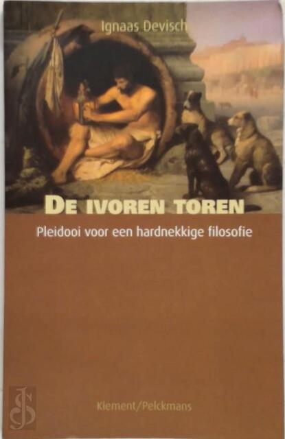 De ivoren toren - Ignaas Devisch De ivoren toren - Ignaas Devisch