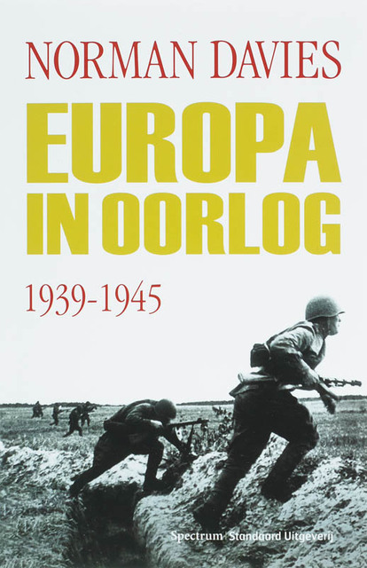 Europa in oorlog 1939-1945 - N. Davies Europa in oorlog 1939-1945 - N. Davies