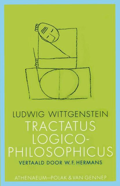 Tractatus logico-philosophicus - L. Wittgenstein Tractatus logico-philosophicus - L. Wittgenstein