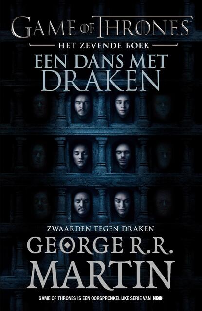 Een dans met draken - Zwaarden tegen draken - George R.R. Martin Een dans met draken - Zwaarden tegen draken - George R.R. Martin