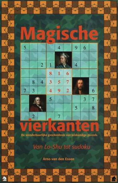 Magische vierkanten - A. van Den Essen Magische vierkanten - A. van Den Essen