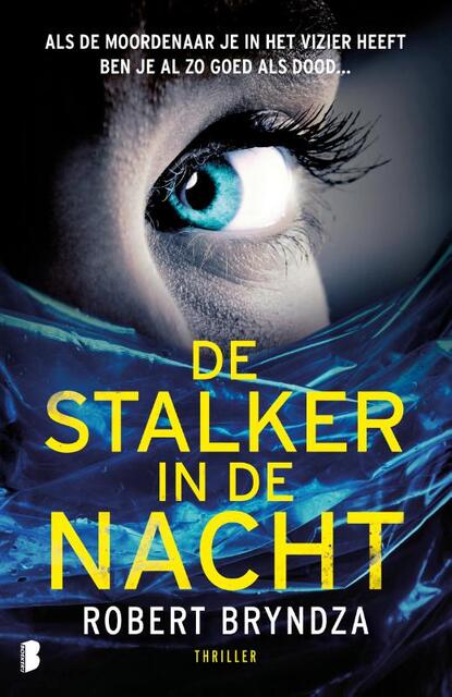 De stalker in de nacht - Robert Bryndza De stalker in de nacht - Robert Bryndza