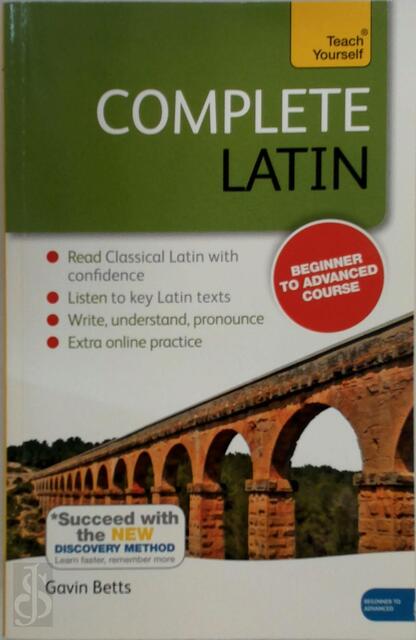 Teach Yourself Complete Latin - Gavin Betts Teach Yourself Complete Latin - Gavin Betts