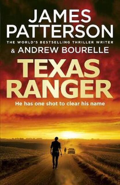 Texas ranger - james patterson Texas ranger - james patterson