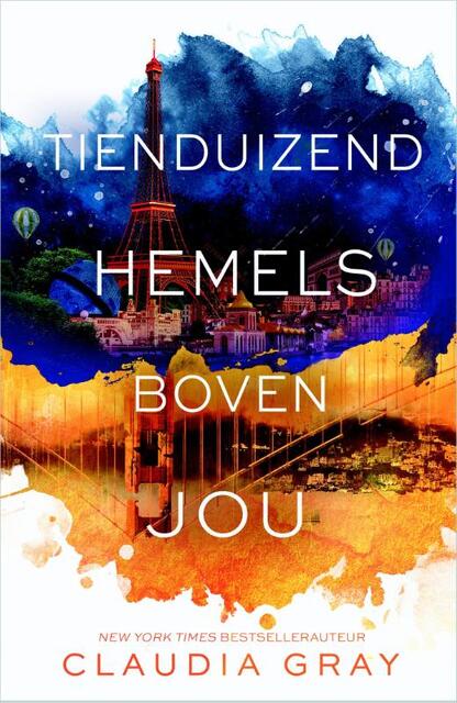 Tienduizend hemels boven jou - Claudia Gray Tienduizend hemels boven jou - Claudia Gray