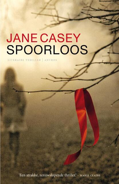 Spoorloos - Jane Casey Spoorloos - Jane Casey