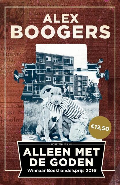 Alleen met de goden - Alex Boogers Alleen met de goden - Alex Boogers