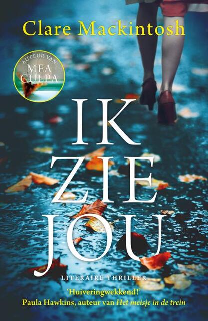 Ik zie jou - Clare Mackintosh Ik zie jou - Clare Mackintosh