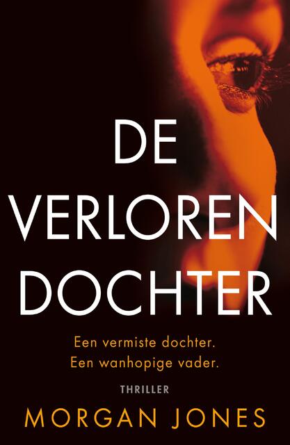 De verloren dochter - Morgan Jones De verloren dochter - Morgan Jones