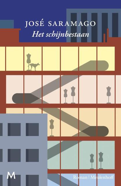 Het schijnbestaan - José Saramago Het schijnbestaan - José Saramago