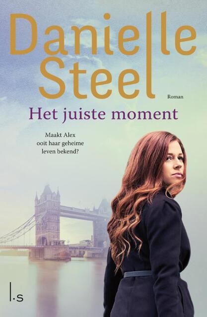 Het juiste moment - Danielle Steel Het juiste moment - Danielle Steel