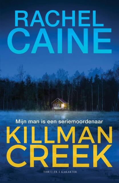Killman Creek - Rachel Caine Killman Creek - Rachel Caine