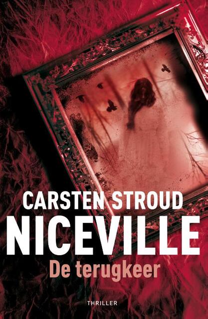 Niceville de terugkeer - Carsten Stroud Niceville de terugkeer - Carsten Stroud