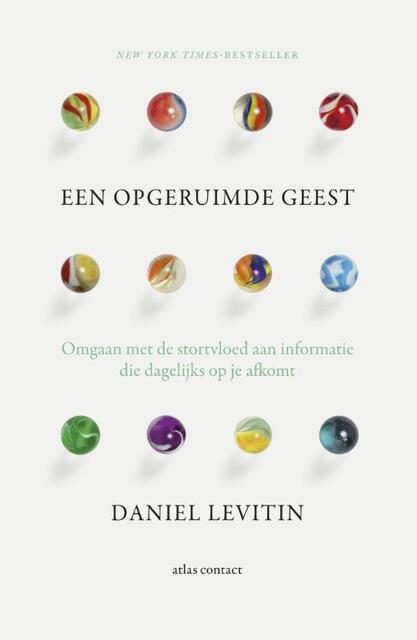 Een opgeruimde geest - Daniel Levitin Een opgeruimde geest - Daniel Levitin