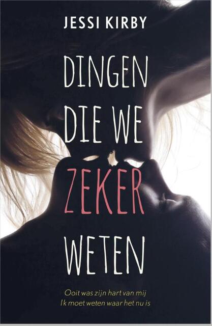 Dingen die we zeker weten - Jessi Kirby Dingen die we zeker weten - Jessi Kirby