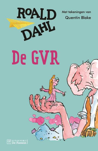 De GVR - Roald Dahl De GVR - Roald Dahl