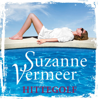 Hittegolf - Suzanne Vermeer Hittegolf - Suzanne Vermeer