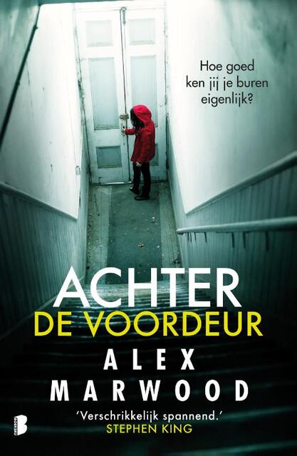 Achter de voordeur - Alex Marwood Achter de voordeur - Alex Marwood