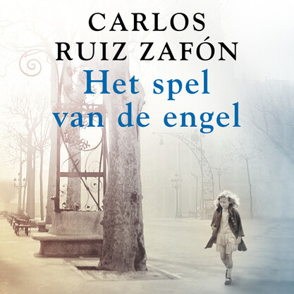 Het spel van de engel - Carlos Ruiz Zafón Het spel van de engel - Carlos Ruiz Zafón