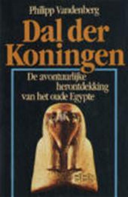 Dal der Koningen - Philipp Vandenberg, C.W.A.J.A. Walraven Dal der Koningen - Philipp Vandenberg, C.W.A.J.A. Walraven