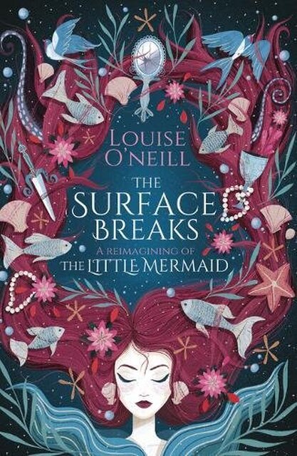 The Surface Breaks - louise o'neill The Surface Breaks - louise o'neill