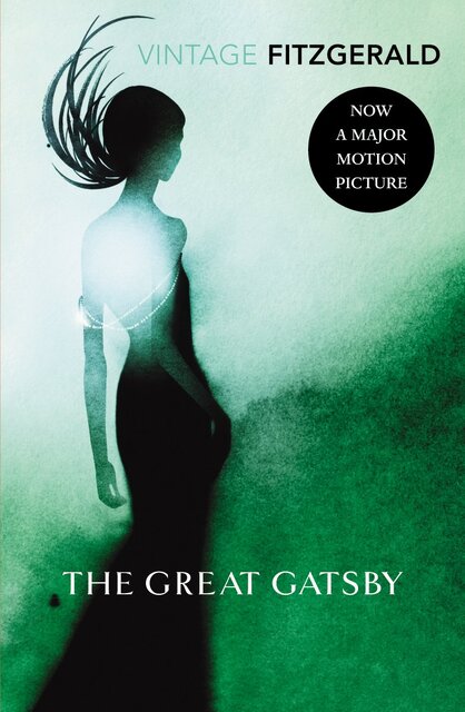 The Great Gatsby - F. Scott Fitzgerald The Great Gatsby - F. Scott Fitzgerald