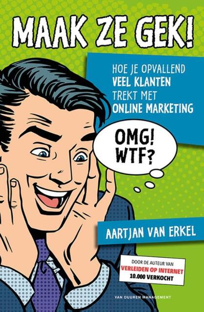 Het OMG WTF effect - Aartjan van Erkel Het OMG WTF effect - Aartjan van Erkel