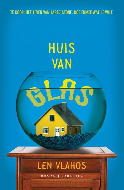 Huis van glas - Len Vlahos Huis van glas - Len Vlahos