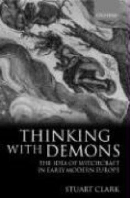 Thinking With Demons - Stuart Clark Thinking With Demons - Stuart Clark