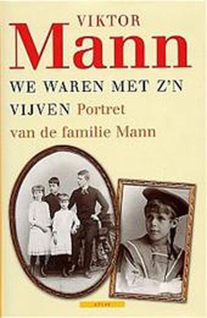 We waren met z'n vijven - Viktor Mann, Elly Schippers We waren met z'n vijven - Viktor Mann, Elly Schippers