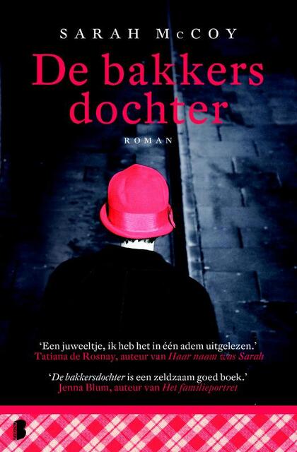 Bakkersdochter - Sarah McCoy Bakkersdochter - Sarah McCoy