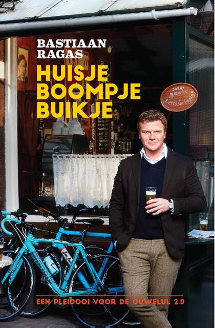 Huisje, boompje, buikje - Bastiaan Ragas Huisje, boompje, buikje - Bastiaan Ragas