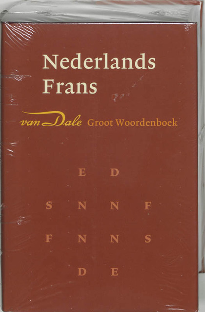 Groot woordenboek Nederlands-Frans - P. Bogaards Groot woordenboek Nederlands-Frans - P. Bogaards