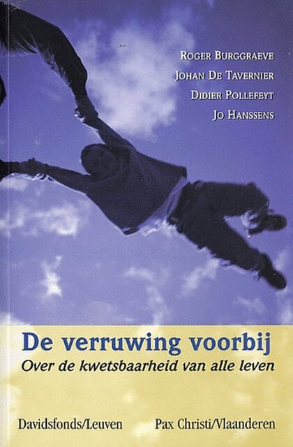 De verruwing voorbij - Roger Burggraeve De verruwing voorbij - Roger Burggraeve