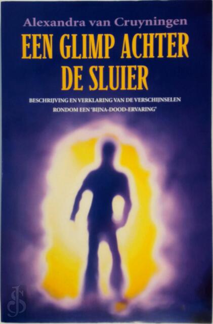 Een glimp achter de sluier - Alexandra van Cruyningen Een glimp achter de sluier - Alexandra van Cruyningen