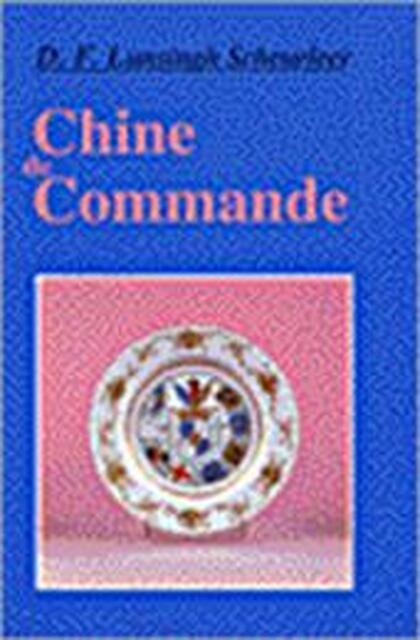 Chine de commande - D. F. Lunsingh Scheurleer Chine de commande - D. F. Lunsingh Scheurleer