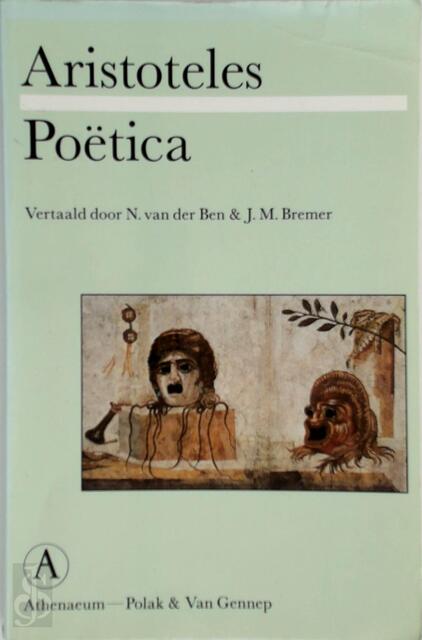 Poetica - Aristoteles, N. van Der / Bremer Ben Poetica - Aristoteles, N. van Der / Bremer Ben