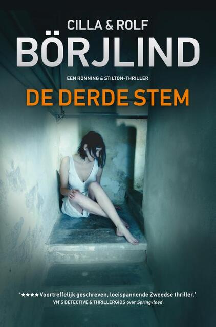 De derde stem - Cilla Börjlind, Rolf Börjlind De derde stem - Cilla Börjlind, Rolf Börjlind