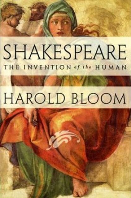 Shakespeare - Harold Bloom Shakespeare - Harold Bloom