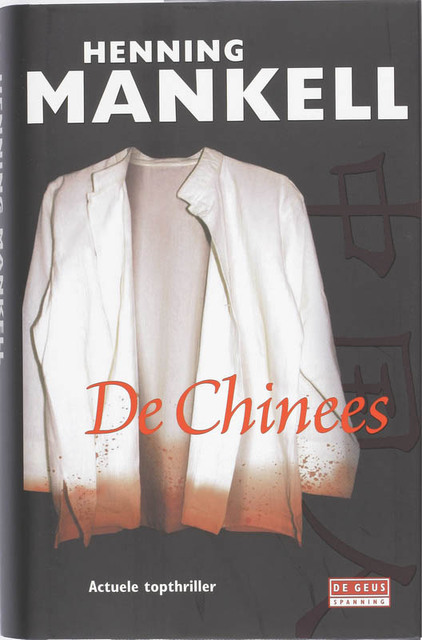 De Chinees - Henning Mankell De Chinees - Henning Mankell