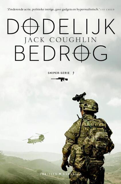 Sniper Serie 7. Dodelijk bedrog - Jack Coughlin Sniper Serie 7. Dodelijk bedrog - Jack Coughlin