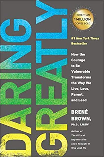 Daring Greatly - Brene, Ph.D. Brown Daring Greatly - Brene, Ph.D. Brown