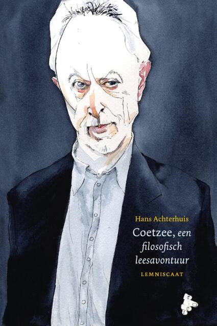 Coetzee, een filosofisch leesavontuur - Hans Achterhuis Coetzee, een filosofisch leesavontuur - Hans Achterhuis