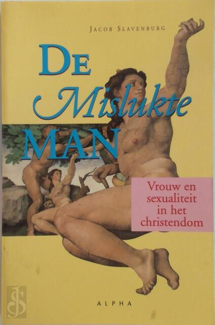 De mislukte man - Jacob Slavenburg De mislukte man - Jacob Slavenburg