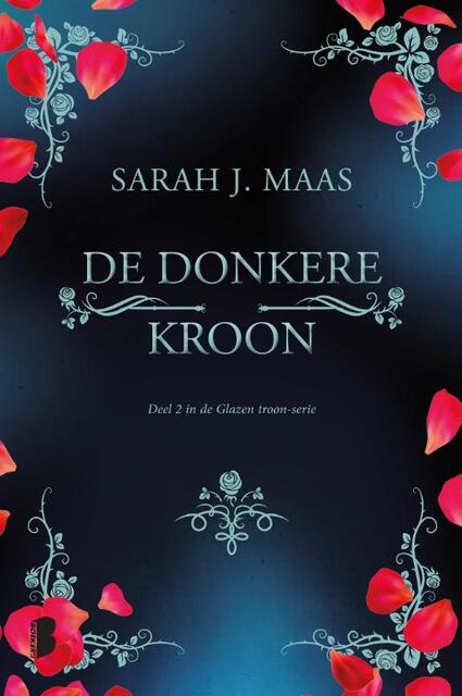 De donkere kroon - Sarah J. Maas De donkere kroon - Sarah J. Maas