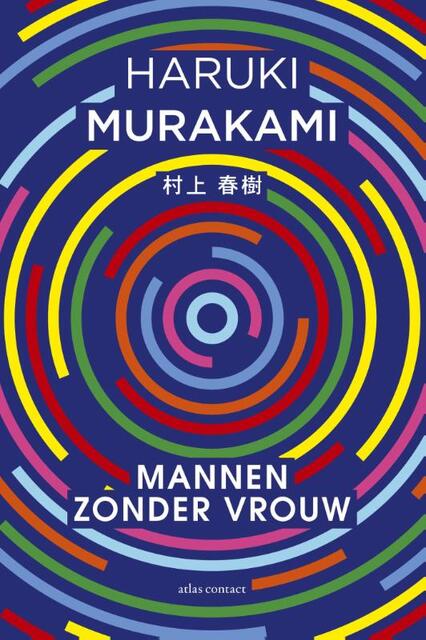 Mannen zonder vrouw - Haruki Murakami Mannen zonder vrouw - Haruki Murakami