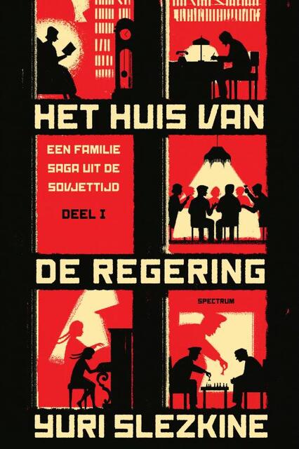 1 Het huis van de regering - Yuri Slezkine 1 Het huis van de regering - Yuri Slezkine
